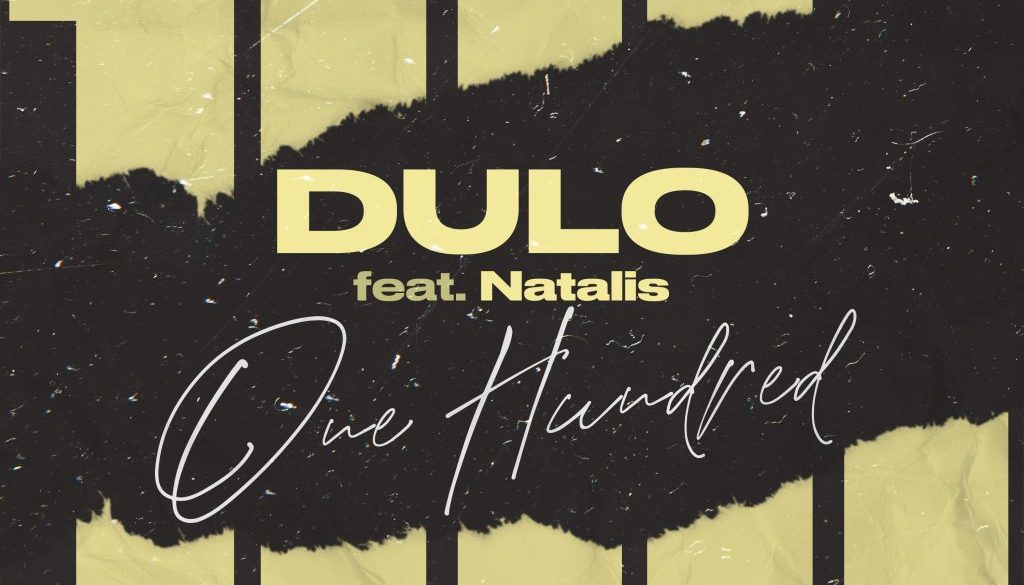 Dulo Feat. Natalis - One Hundred